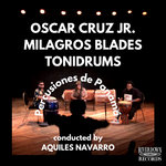 PERCUSIONES DE PANAMÁ feat. Milagros Blades, Oscar Cruz Jr. & Tonidrums. Conducted by Aquiles Navarro