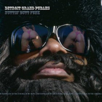 Nuttin' Butt Funk | Detroit Grand Pubahs | EPM Music