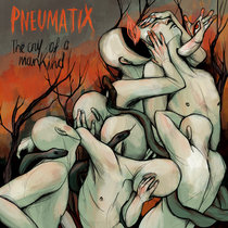 Pneumatix - The Cry Of A Mankind [VC029] cover art