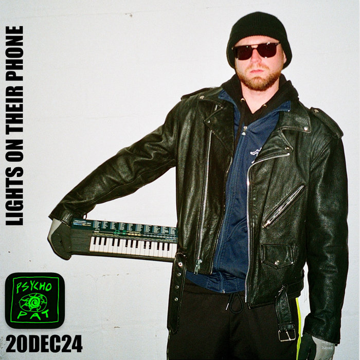 Lights on Their Phone | Psycho Pat