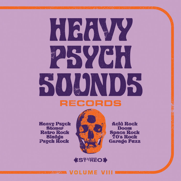 HEAVY PSYCH SOUNDS SAMPLER VOL. VIII | HEAVY PSYCH SOUNDS Records