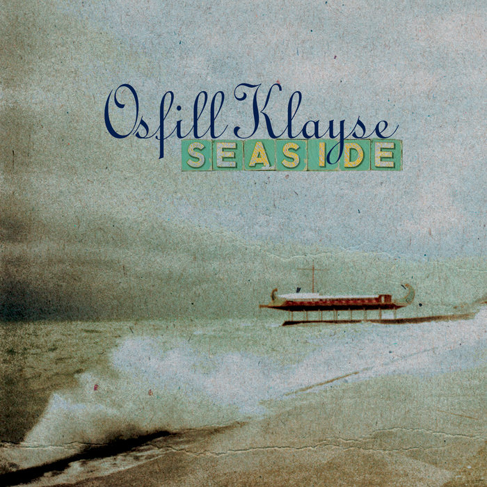 Seaside Osfill Klayse Despot