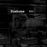 Dushume - Kiln