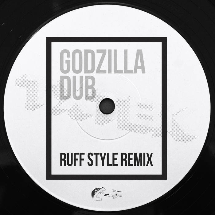 Godzilla Dub (Ruff Style Remix) | ZeroFG