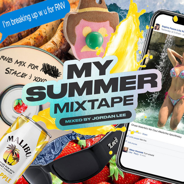 My Summer Mixtape | Jordan Lee