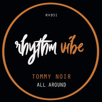Tommy Noir - All Around - RVD51 cover art