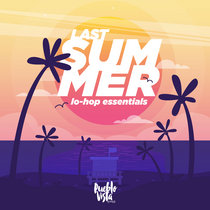 Last Summer 🌺 Lo-Hop Essentials cover art