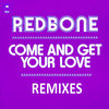 Come and Get Your Love (Single Edit)