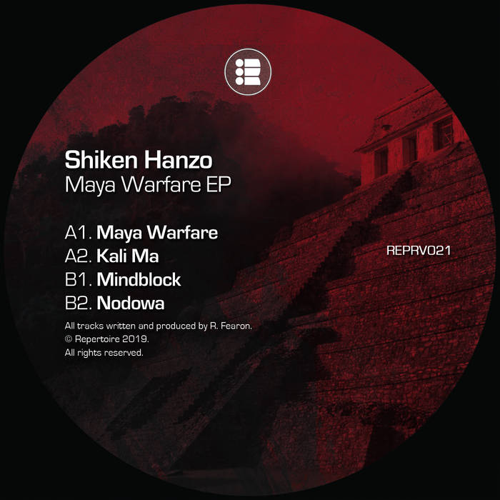 Maya Warfare EP | Shiken Hanzo | Repertoire