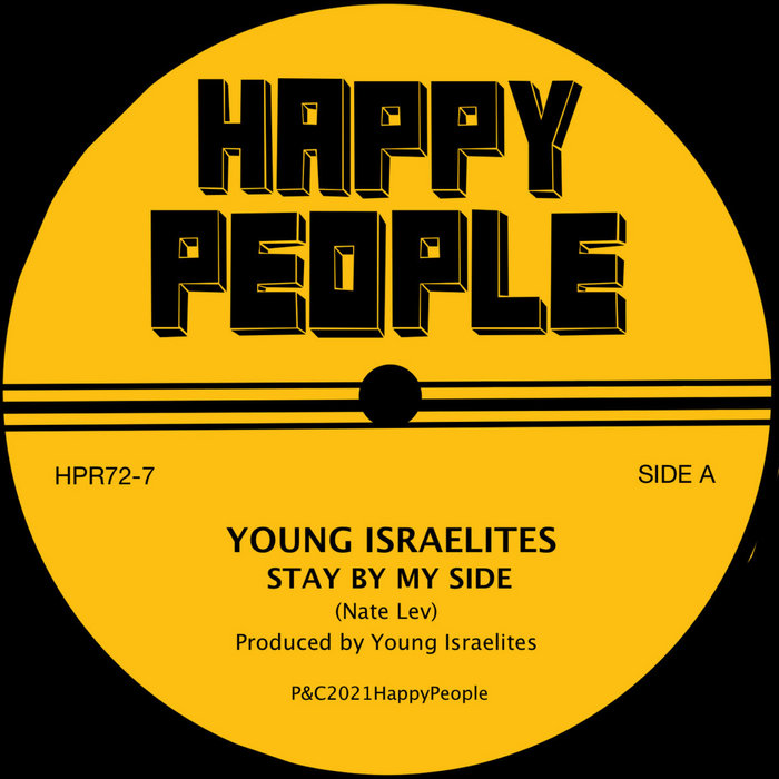 7インチ　Stay By My Side / Young Israelites Young Israelites - Stay By My Side 7