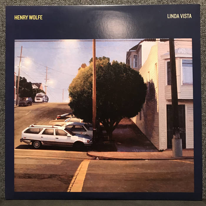 Linda Vista | Henry Wolfe