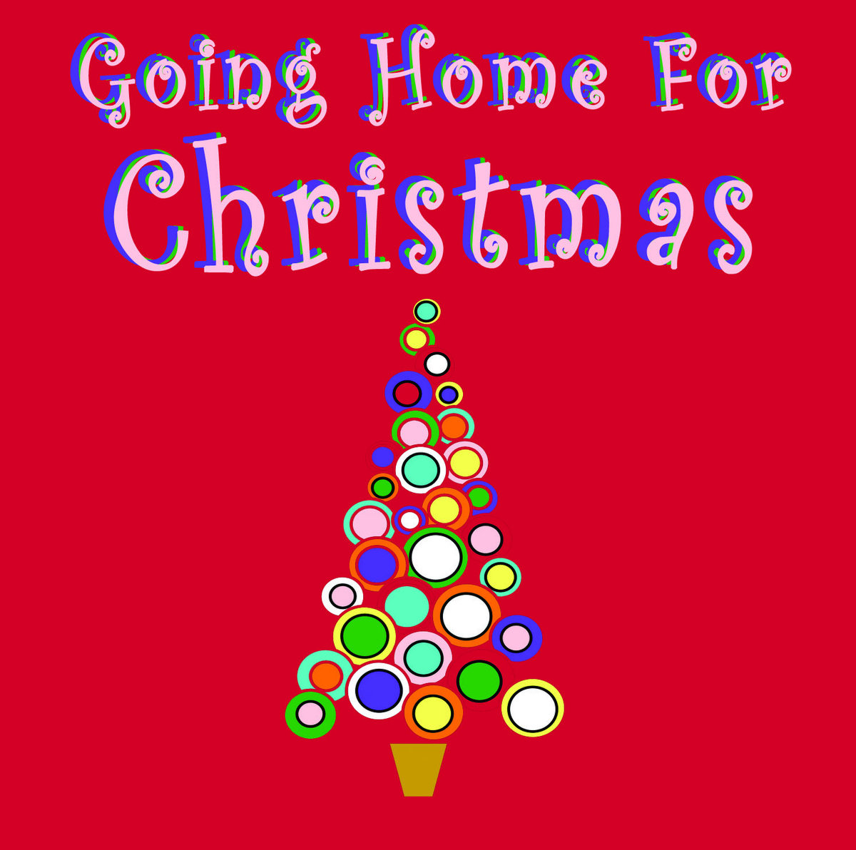 going home for christmas dave tweedie going home for christmas
