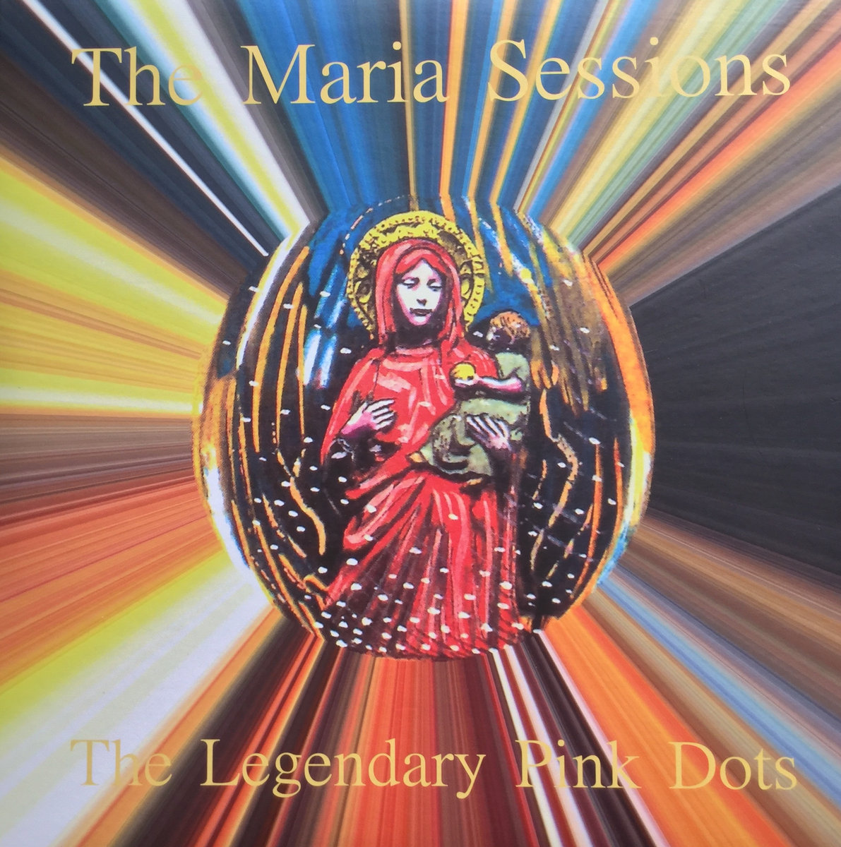 The Maria Sessions Volumes 1 & 2 | Legendary Pink Dots