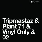 Tripmastaz 02