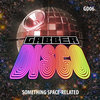 Gabberdisco 06 - Something Space-Related