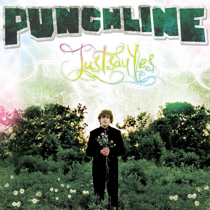 Just Say Yes (2008) | Punchline