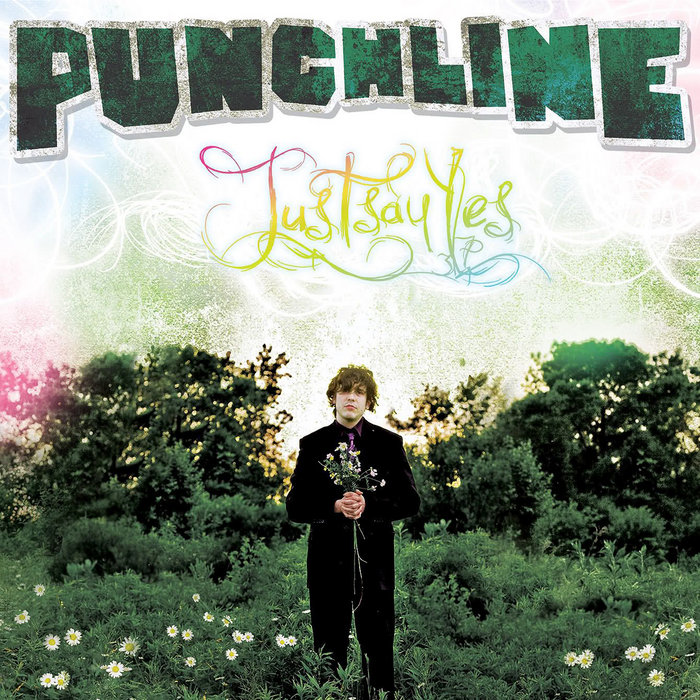 Just Say Yes (2008) | Punchline