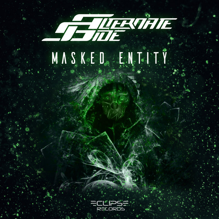 Masked Entity Alternate Side - Masked Entity EP | Eclipse Recordings