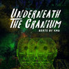 Underneath The Cranium