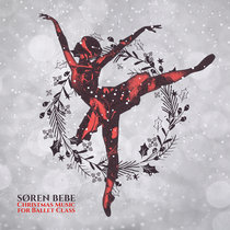 Christmas Music for Ballet Class cover art