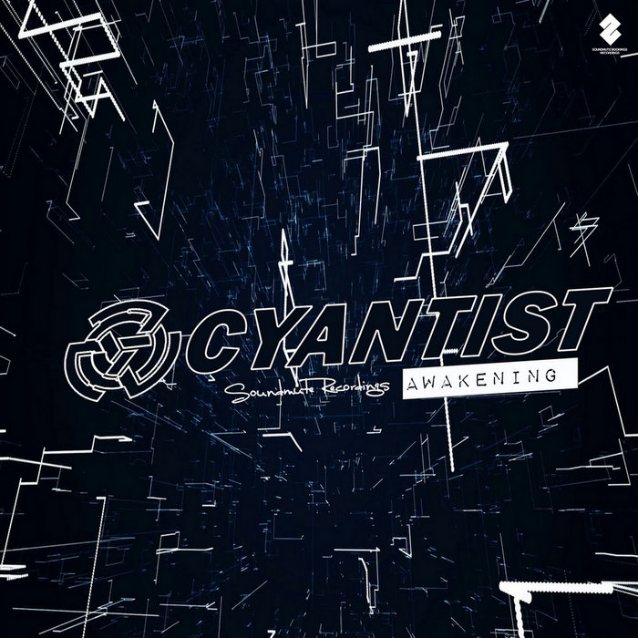Cyantist - Awakening EP (SMR060) | Soundmute recordings