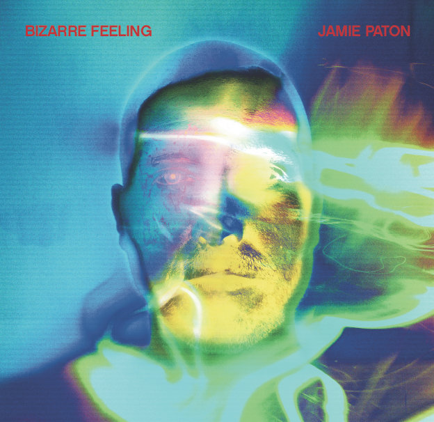 Jamie Paton – Bizarre Feeling Bizarre Feeling | Jamie Paton | [Emotional] Especial