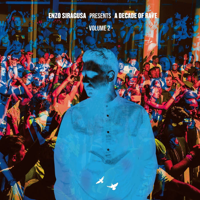 A Decade of Rave Volume 2