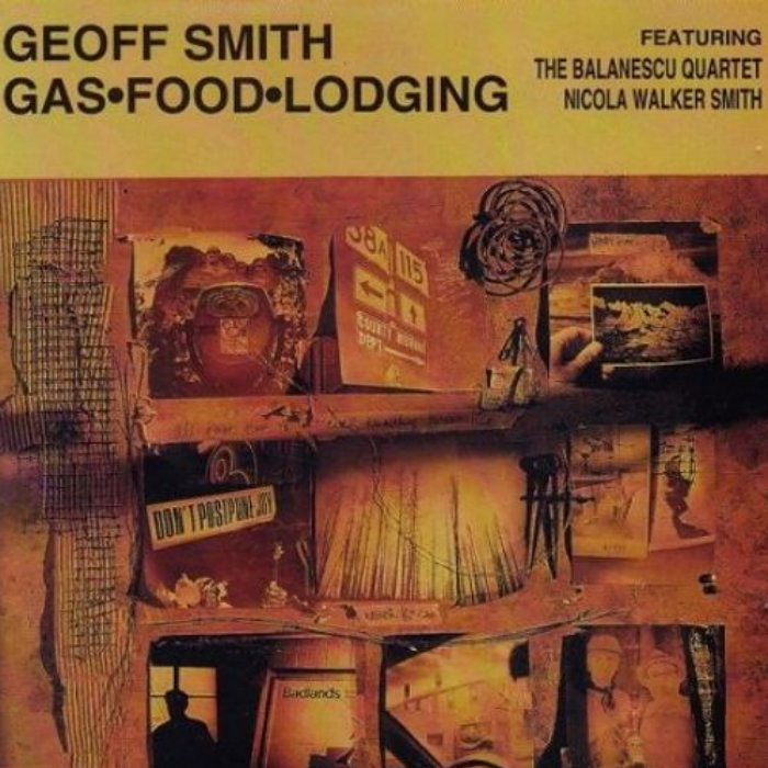Gas Food Lodging The Geoff Smith Band