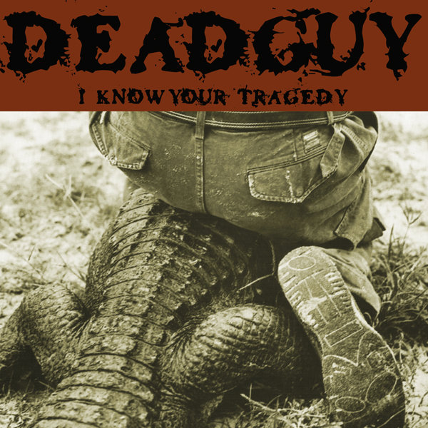 I Know Your Tragedy (Live at CBGBs) | Deadguy | Hawthorne Street