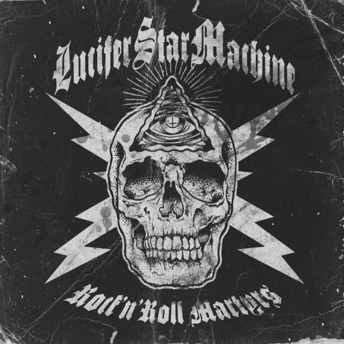 Rock 'n' Roll Martyrs | Lucifer Star Machine