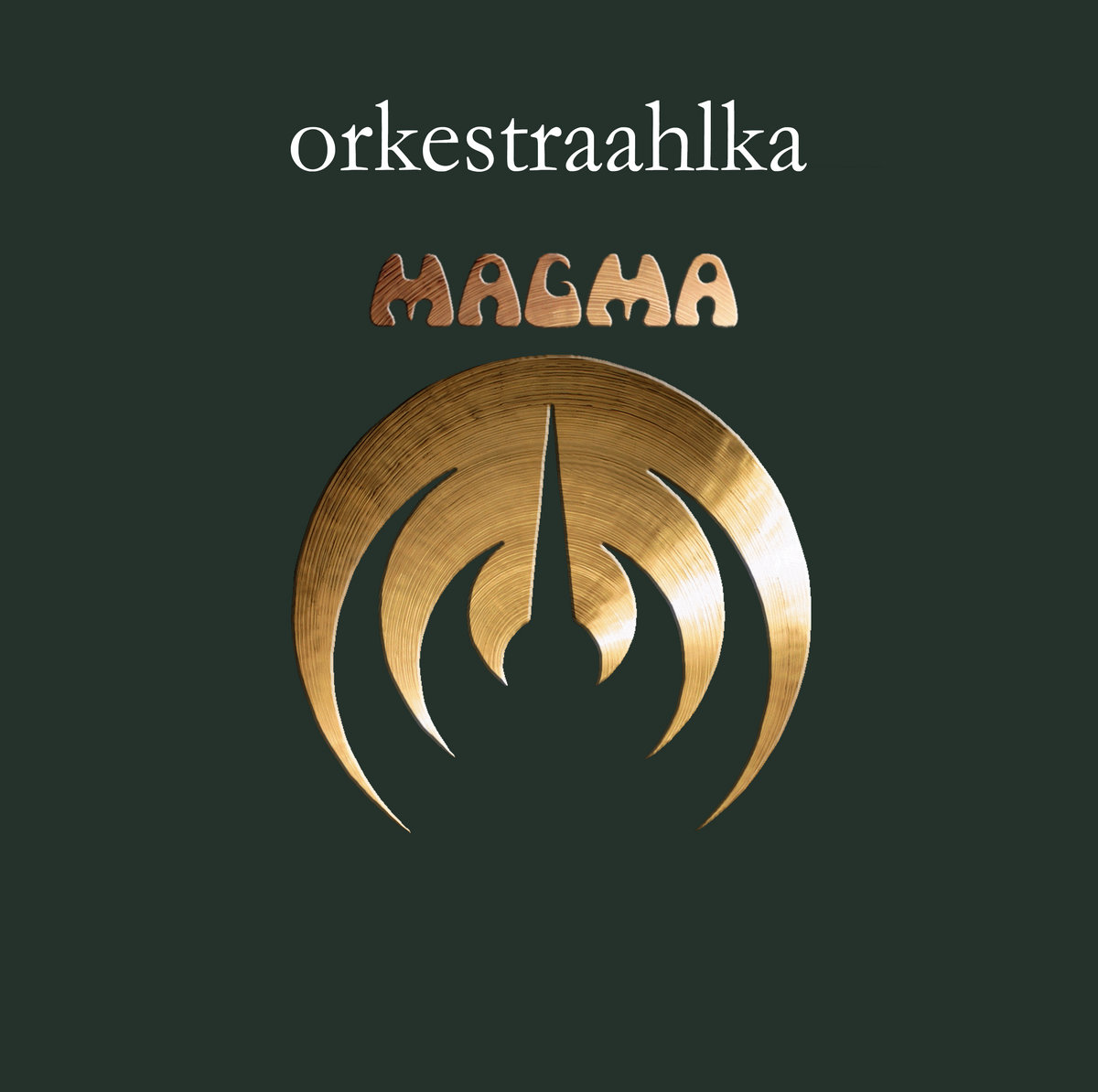 Orkestraahlka | Magma | MAGMA