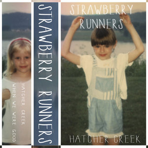Strawberry Runners — Hatcher Creek
