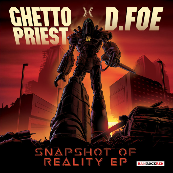【g-rap】 GHETTO PRIEST RRR032 - Ghetto Priest x D.Foe - Snapshot of Reality EP | Ghetto