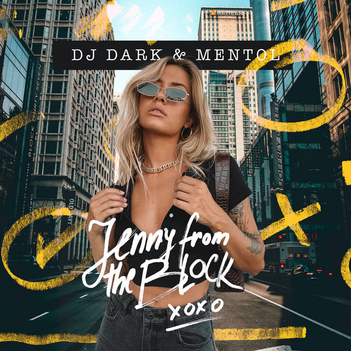 Jenny from the Block | Dj Dark & Mentol | Mentol