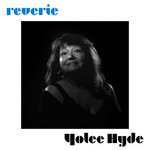 Yolee Hyde - Reverie