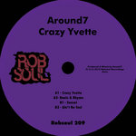 Around7 - Crazy Yvette