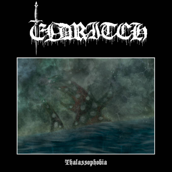Thalassophobia | Eldritch