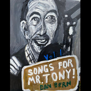 Songs for Mr. Tony (vol. 1) cover