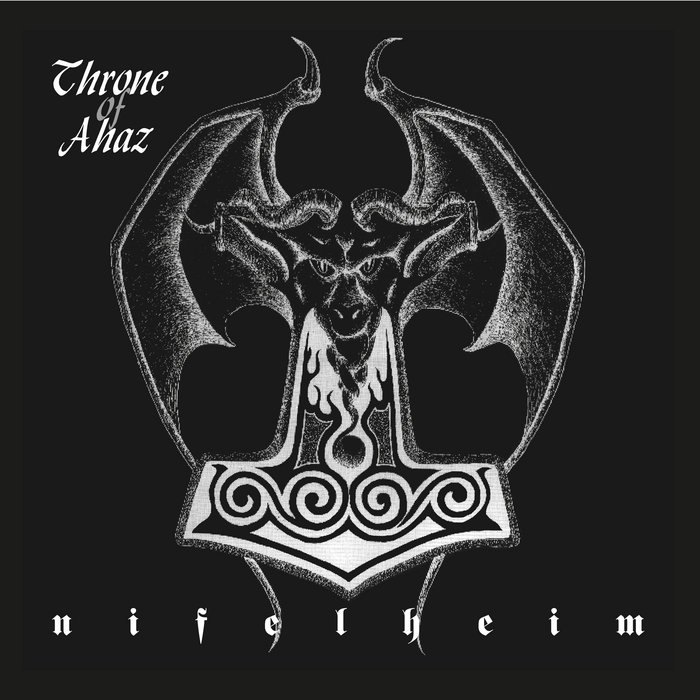 Throne of Ahaz - Nifelheim CMI010/HOD024 | CMI PRODUCTIONS