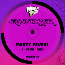 Groovemasta - Party Fever - Club Mix cover art
