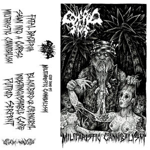 Covered in Sores — Militaristic Cannibalism Demo