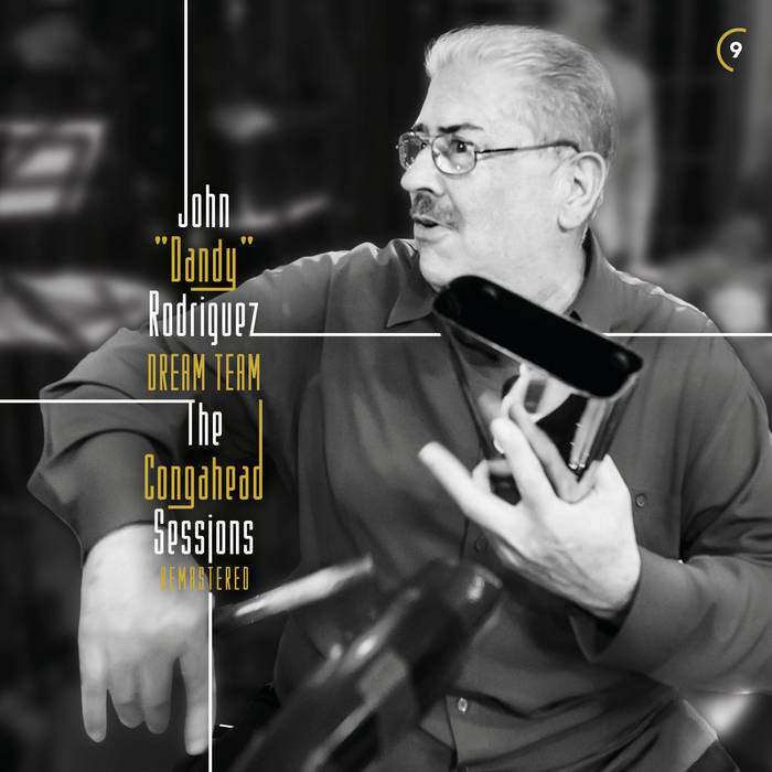 The Congahead Sessions (Remastered) | John 