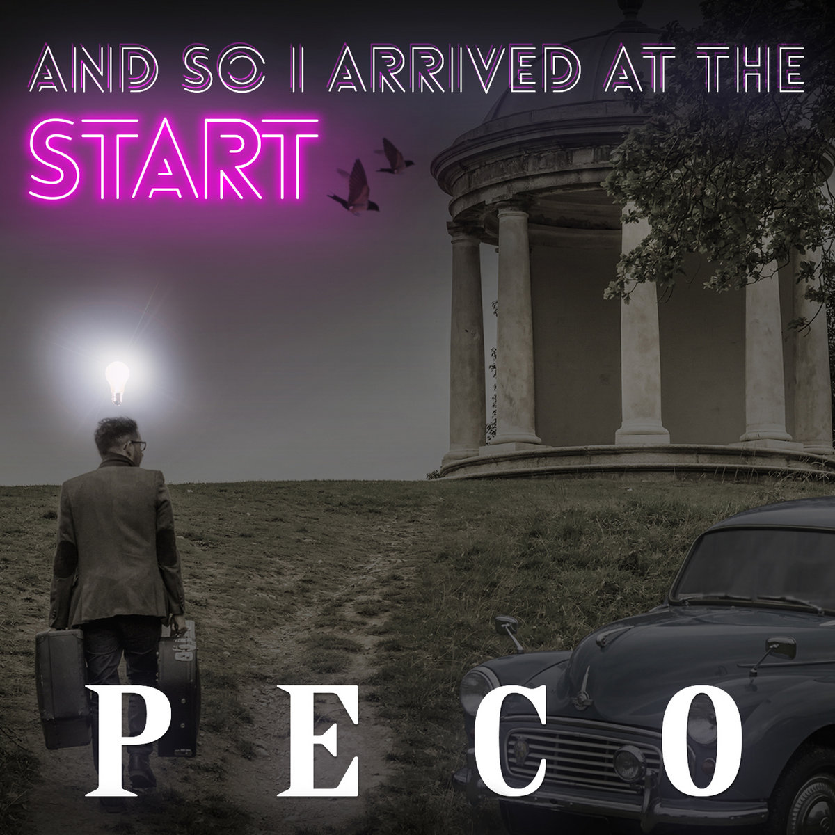 And So I Arrived At The Start cover