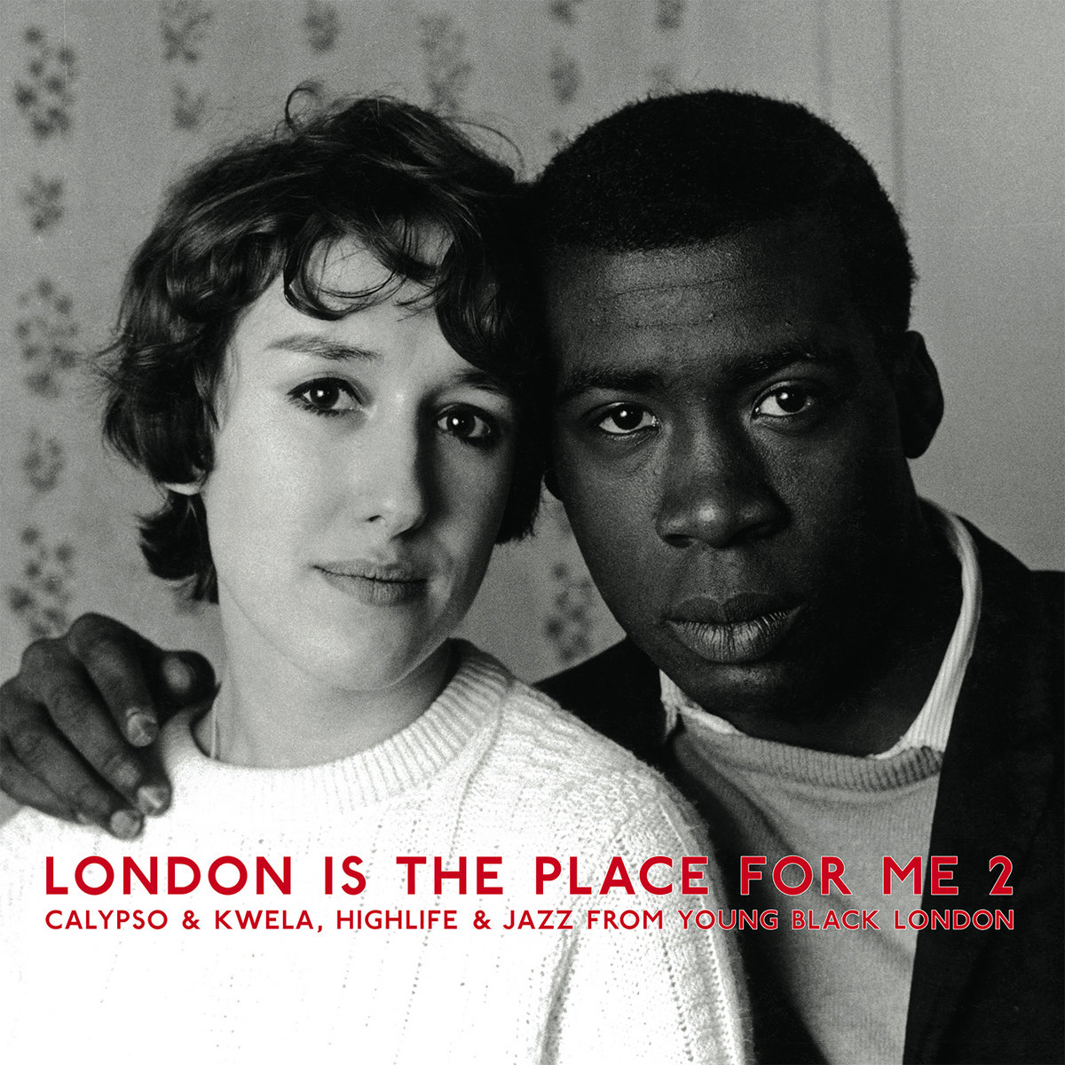 London Is The Place For Me 2 (Calypso & Kwela, Highlife