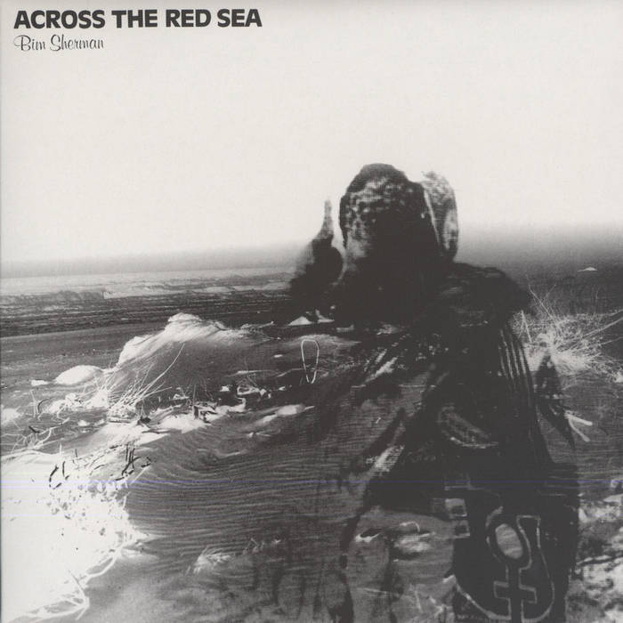 Across The Red Sea | Bim Sherman