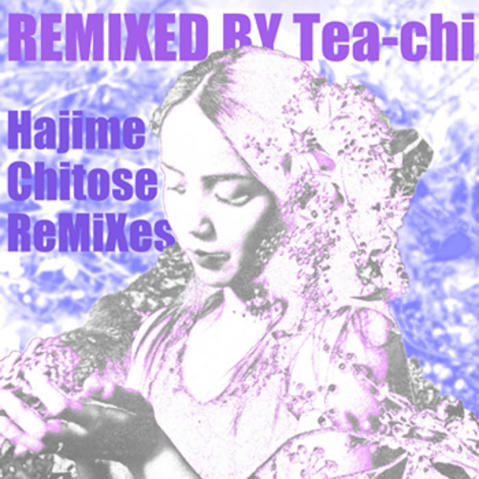 Anata Ga Koko Ni Ite Hoshii あなたがここにいてほしい Luv Sic Part 3 Mash Up Hajime Chitose Vs Shing02 Tea Chi