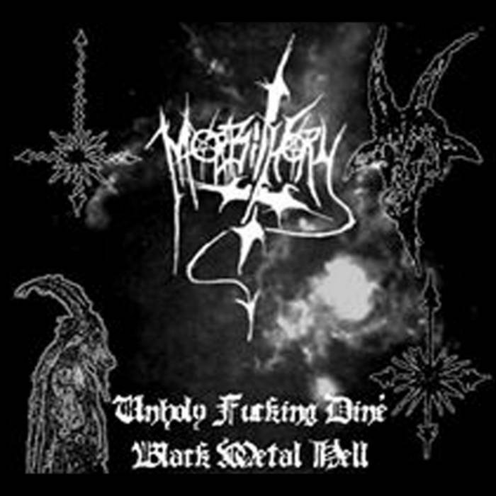 Unholy m.p.i. ブラックメタル　black l Unholy Fucking Dine' Black Metal Hell | Morbithory | Death Portal