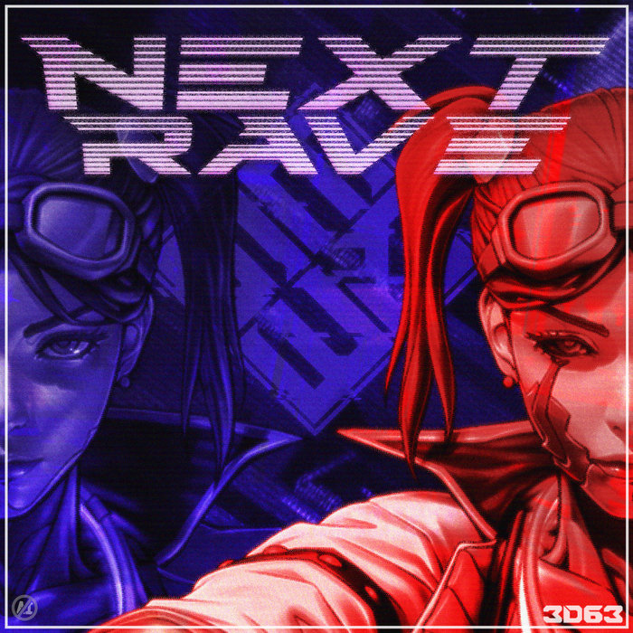 Next Rave (Ruby Monday's Theme), by 3D63