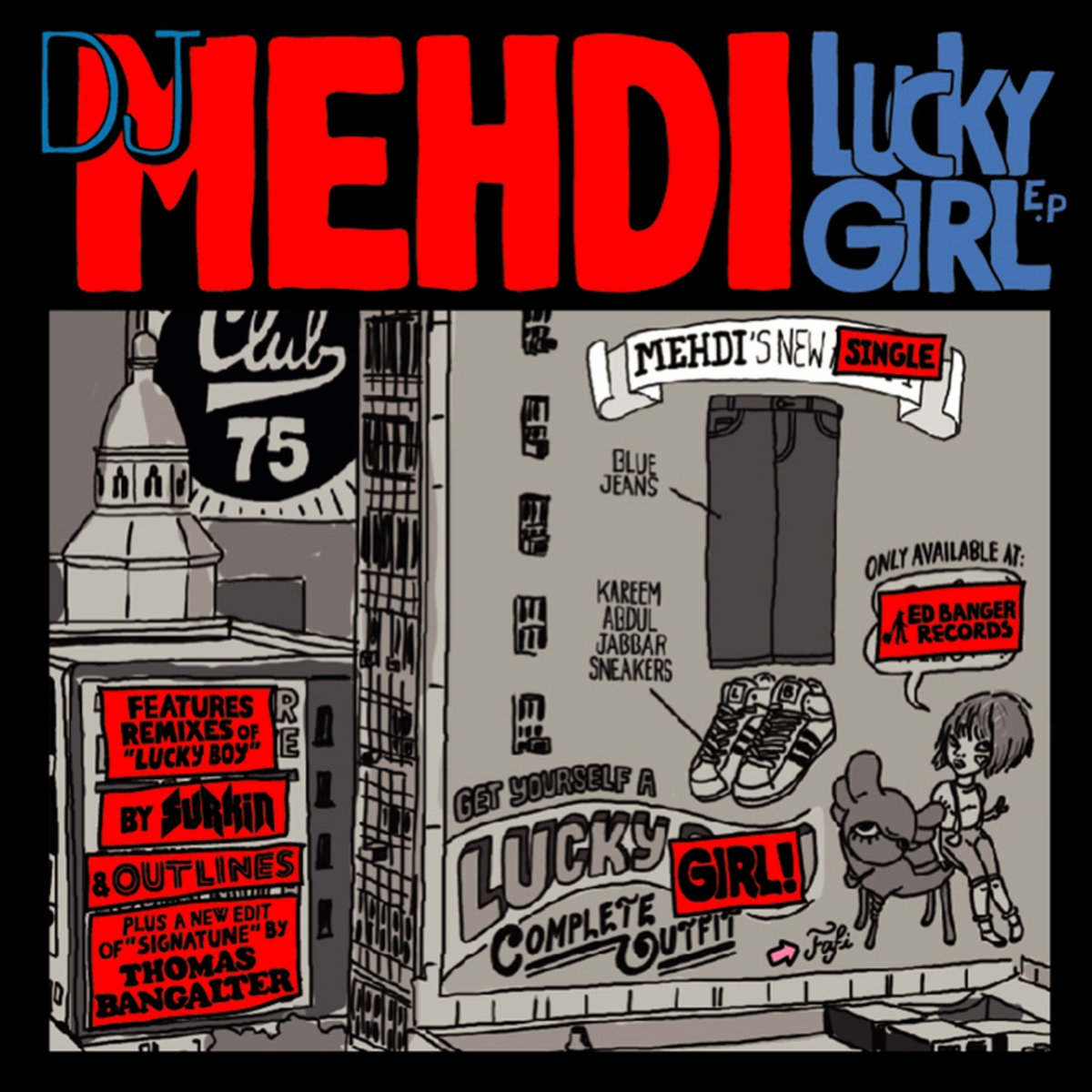 Lucky Girl | DJ Mehdi