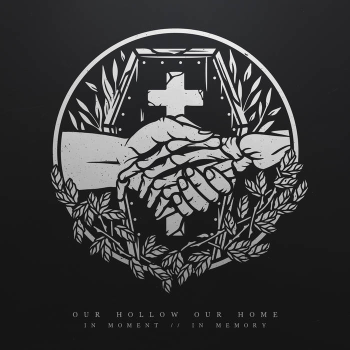 IN MOMENT // IN MEMORY | Our Hollow, Our Home